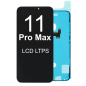 Écran LCD LTPS pour iPhone 11 Pro Max Écran LCD LTPS pour iPhone 11 Pro Max